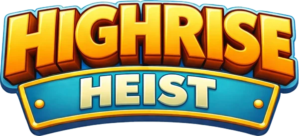 Highrise Heist
